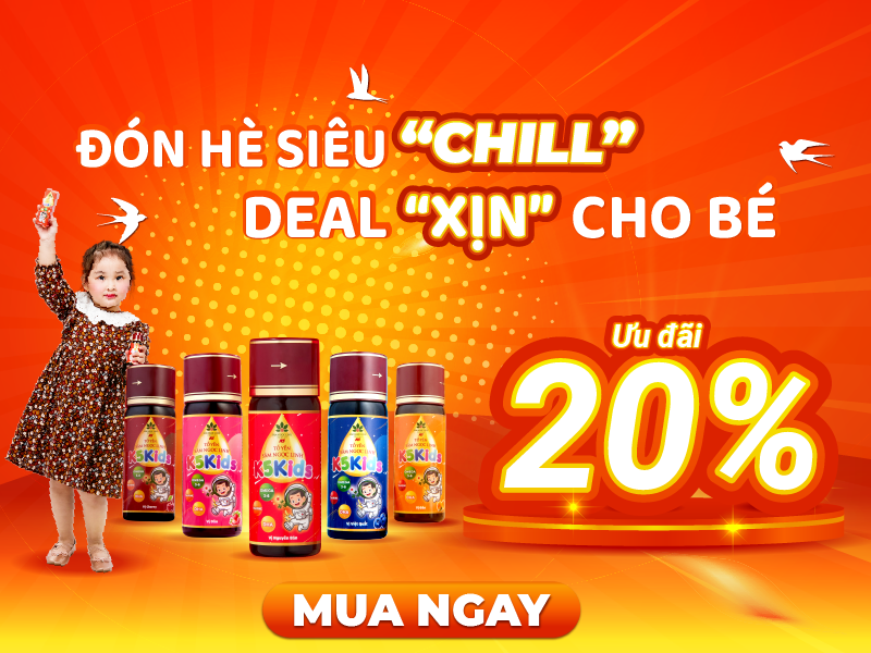 Đón hè siêu "chill", deal "xịn" cho bé yêu cùng Sâm Ngọc Linh K5