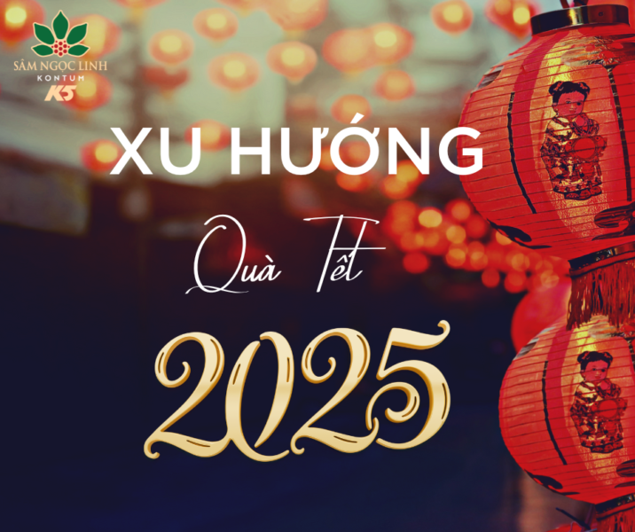 Xu hướng quà Tết 2025 là gì? Nên lựa chọn quà Tết như thế nào tốt và phù hợp nhất?