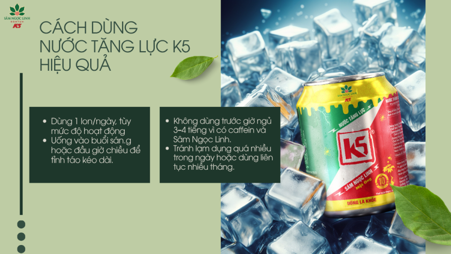 Một số lưu ý khi sử dụng nước tăng lực K5.