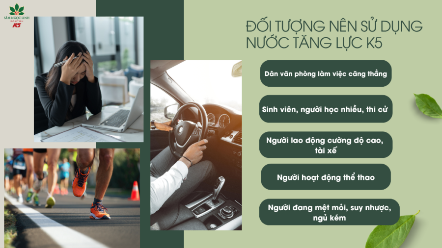 Những đối tượng nên sử dụng nước tăng lực K5.