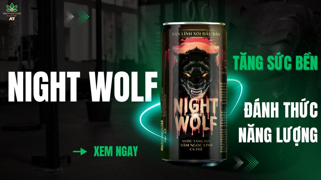 Nước tăng lực Night Wolf – Bứt phá sức bền, đánh thức năng lượng mạnh mẽ