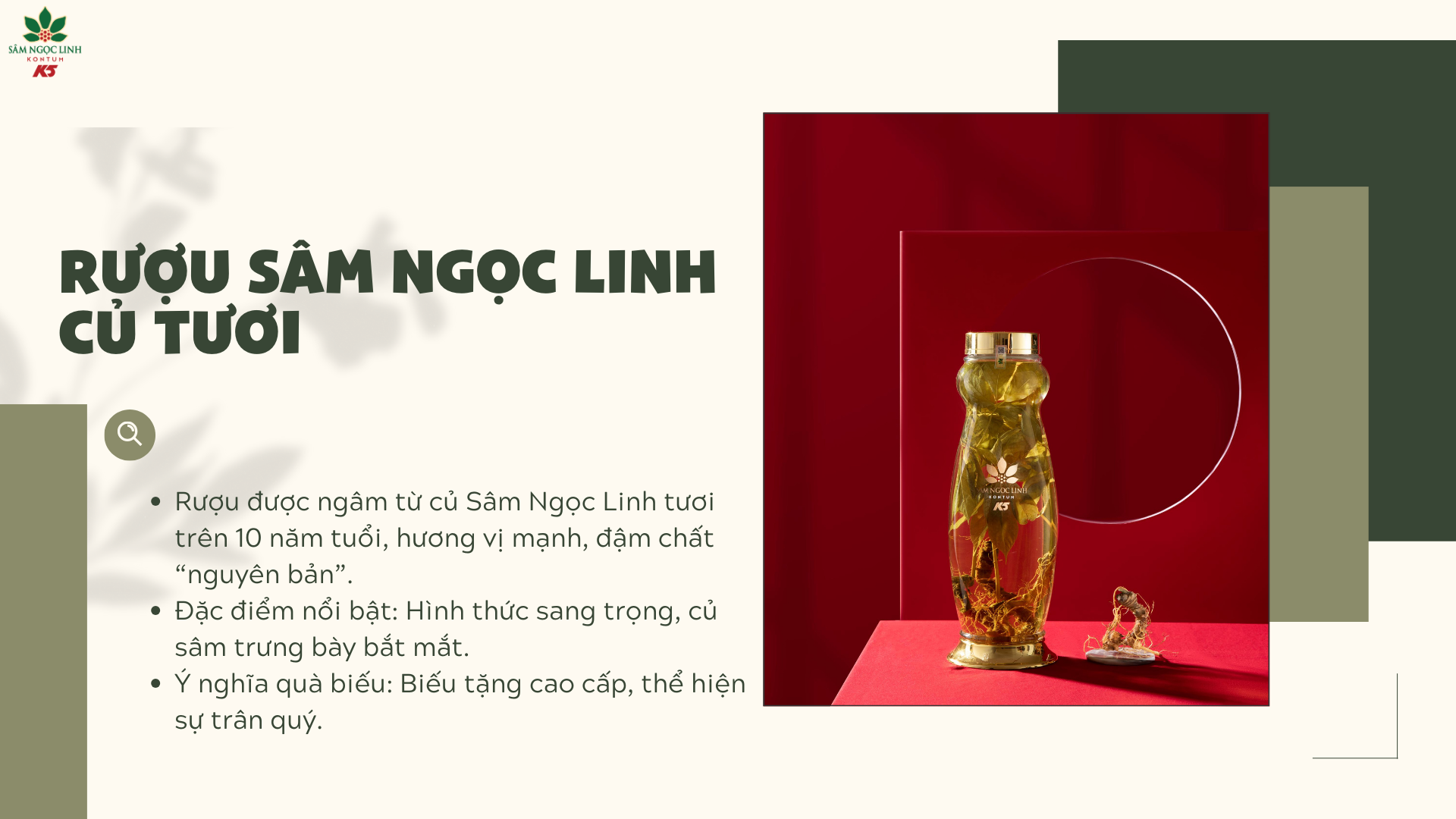 Sản phẩm rượu Sâm Ngọc Linh nguyên củ.