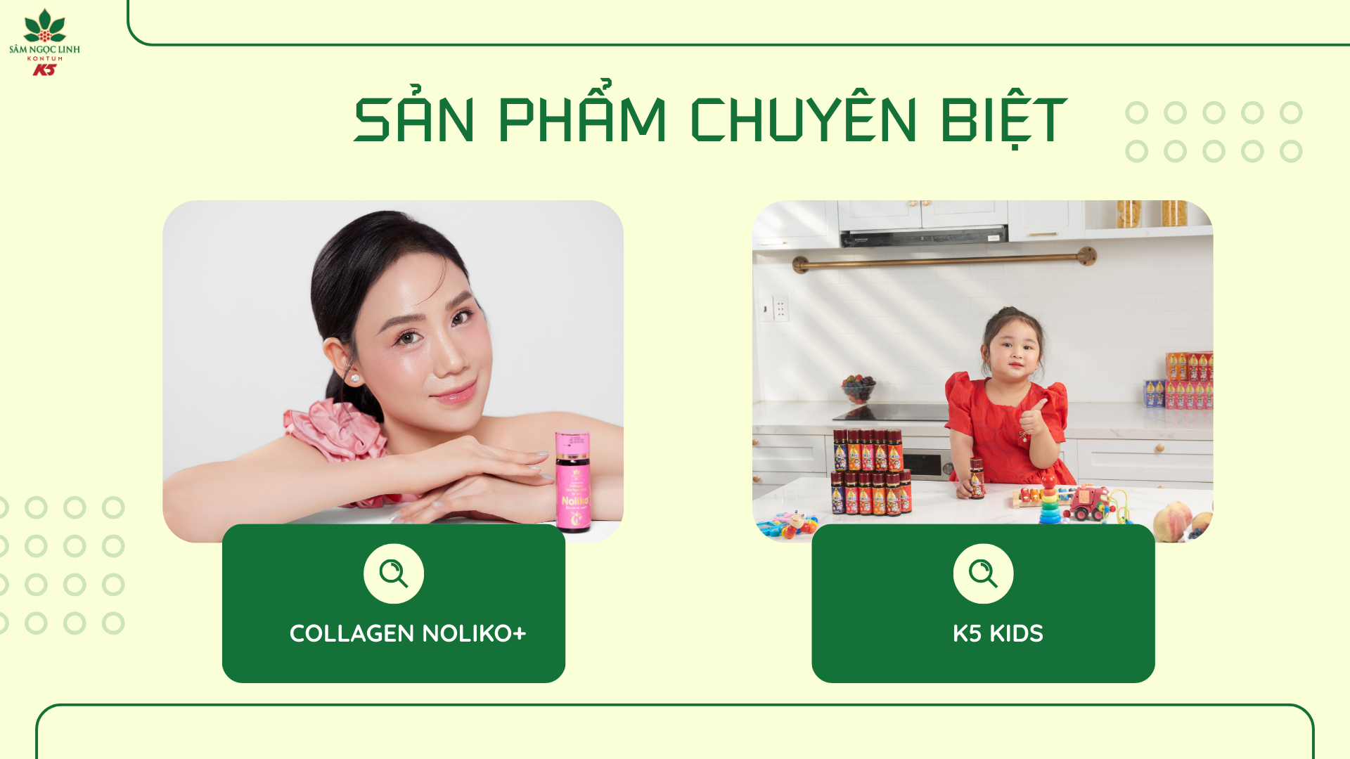 Các sản phẩm chuyên biệt của K5.