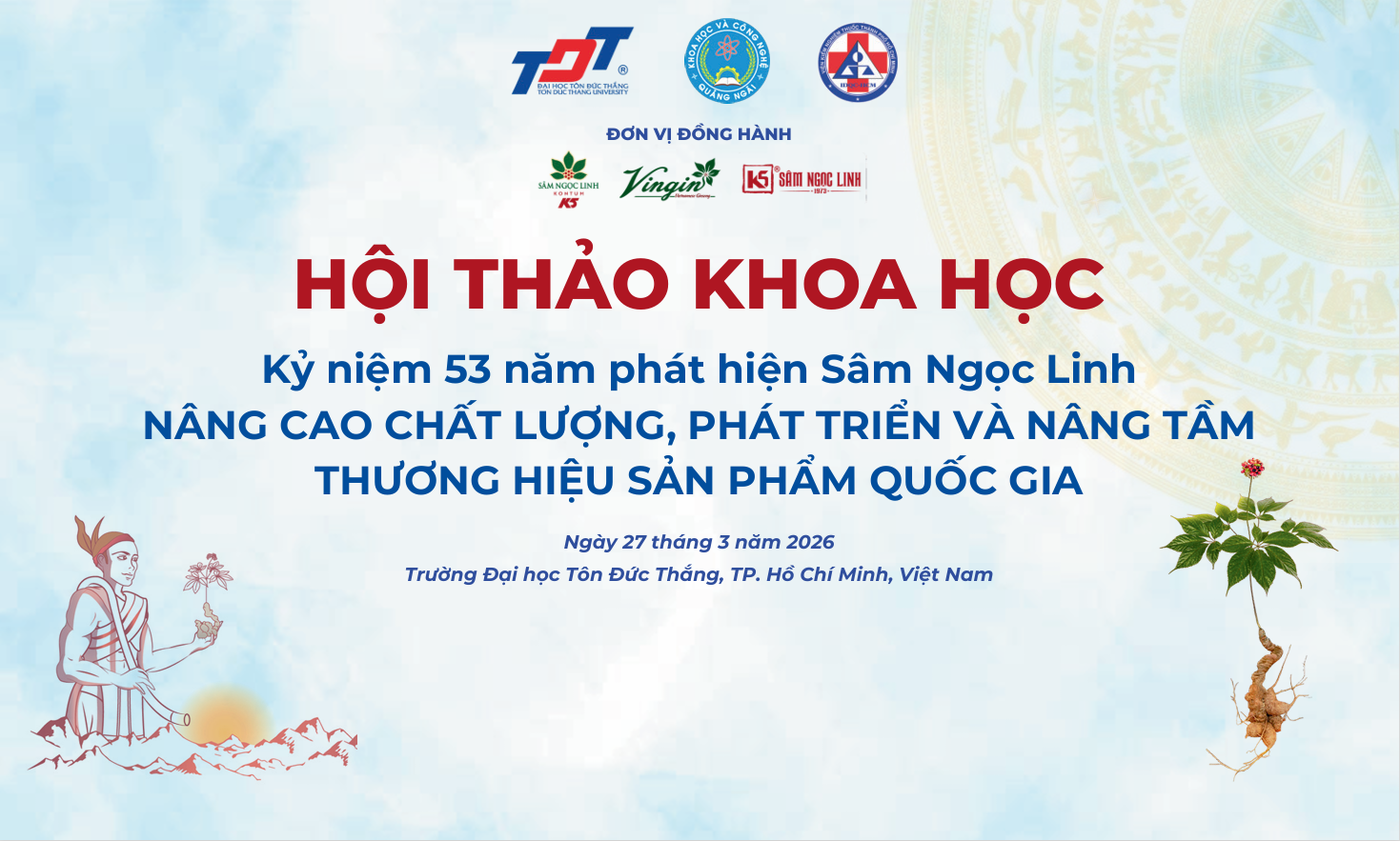 Hội thảo khoa học: Kỷ niệm 53 năm phát hiện Sâm Ngọc Linh.