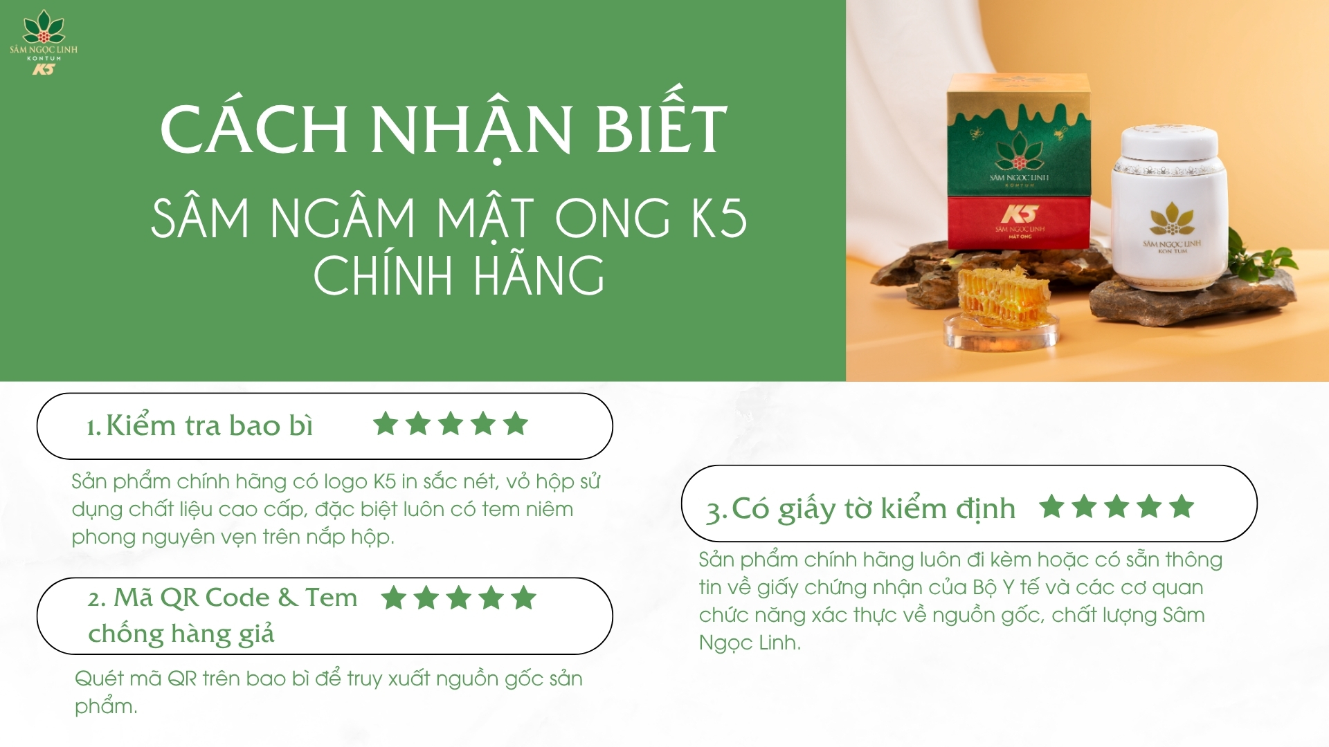 Một số cách nhận biết Sâm ngâm mật ong K5 chính hãng.