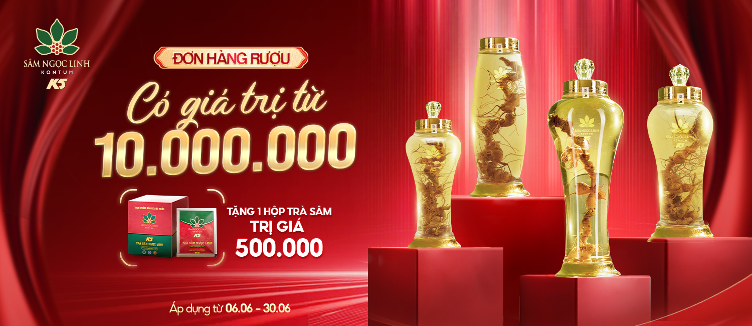 Chương trình khuyến mãi Sâm Ngọc Linh K5 tháng 6 khi mua rượu sâm củ ngâm bình.