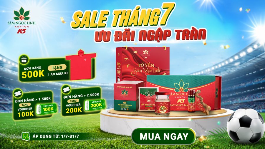 Các ưu đãi tháng 7 của Sâm Ngọc Linh K5.