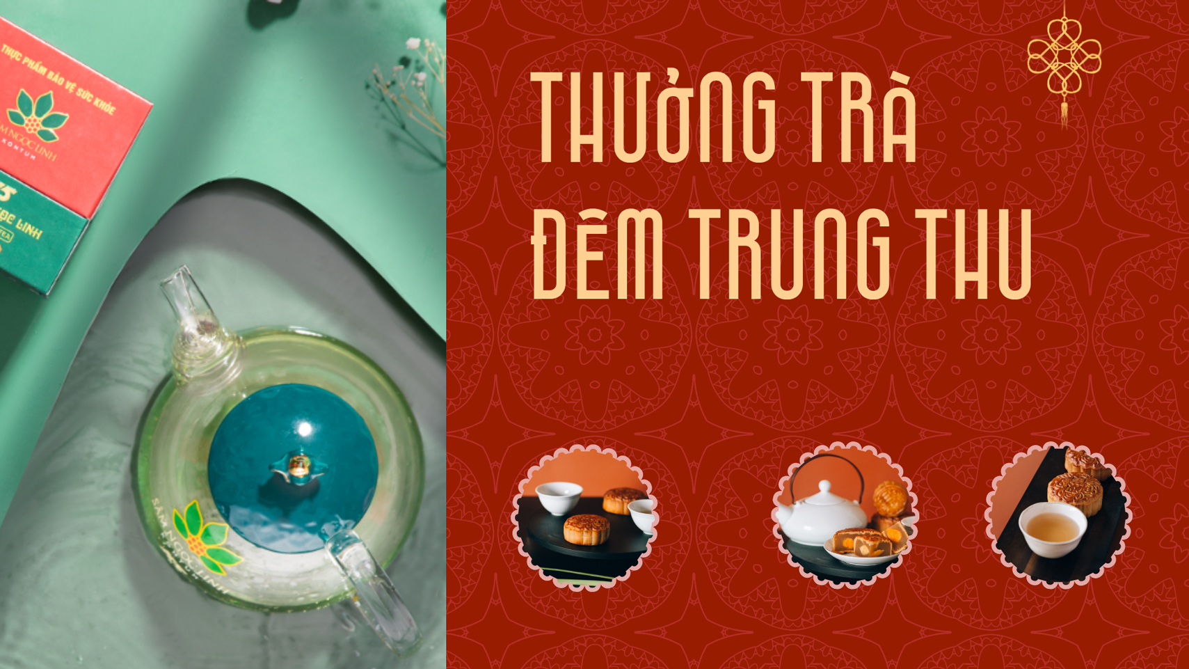 Thưởng thức trà Sâm Ngọc Linh vào đêm Trung Thu thì còn gì tuyệt vời bằng.