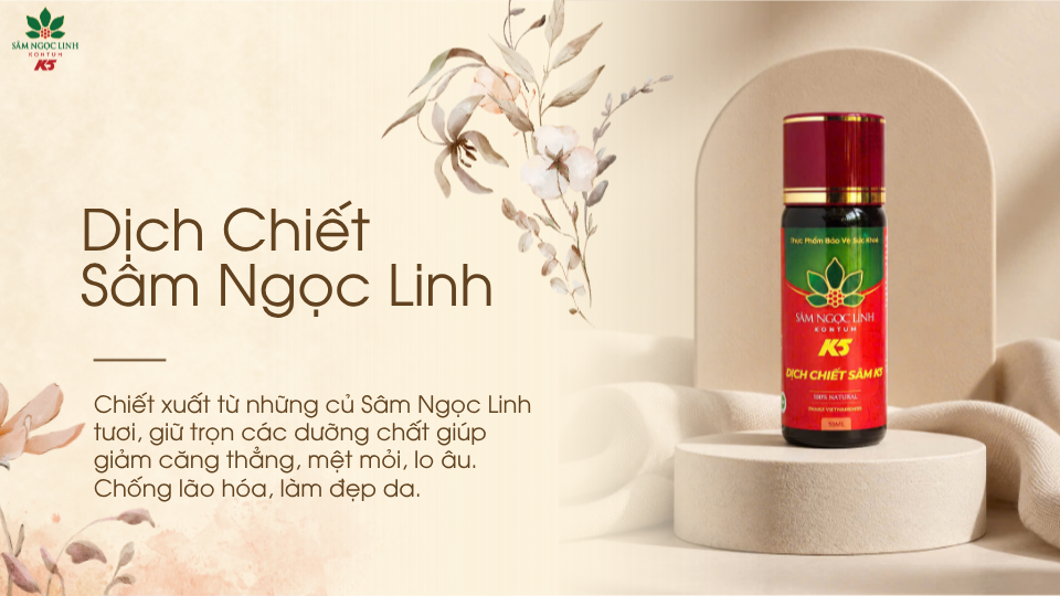 Dịch Chiết Sâm Ngọc Linh – Giúp tăng cường đề kháng & Tiện lợi để sử dụng mỗi ngày.
