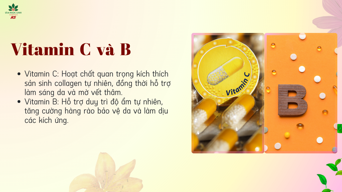 Vitamin C bà B giúp da khỏe mạnh và duy trì độ ẩm tự nhiên.